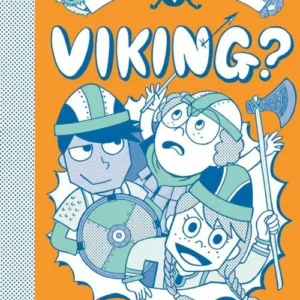 So you want to be a Viking?