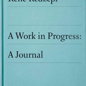 A Work in Progress: A Journal
