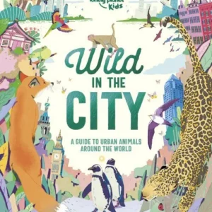 Wild in the City: A guide to urban animals around the globe