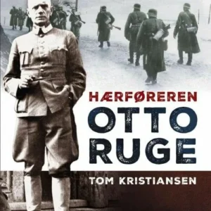 Otto Ruge : hærføreren