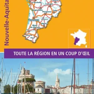 Nouvelle Aquitaine: Aquitaine, Limousin and Poitou-Charentes, Michelin Maxi Regional Map 603