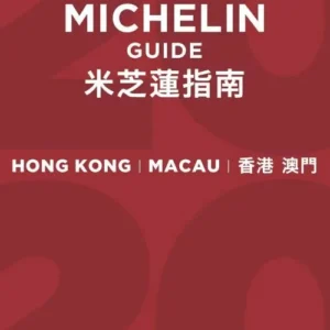 Michelin Hotels & Restaurants Hong Kong & Macau 2020