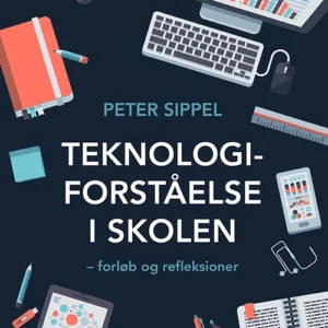 Teknologiforståelse i skolen