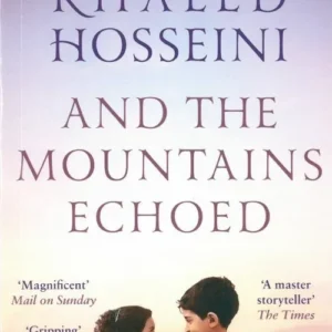 And the Mountains Echoed