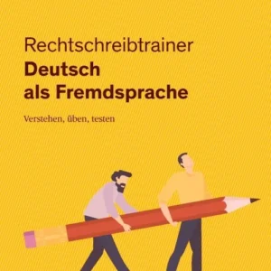 Rechtschreibtrainer - Deutsch als Fremdsprache