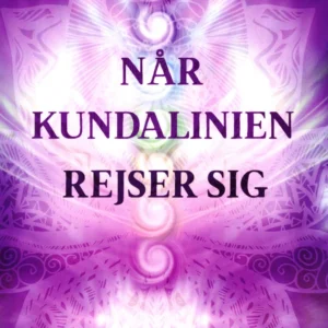 Når kundalinien rejser sig