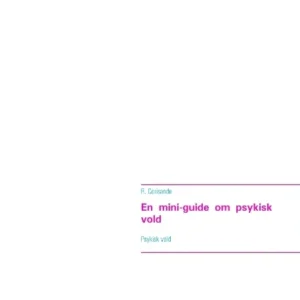En mini-guide om psykisk vold