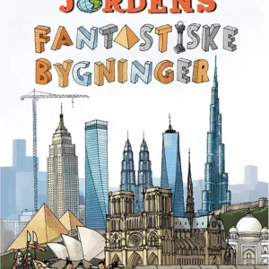Jordens fantastiske bygninger