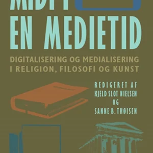Midt i en medietid
