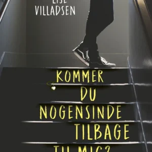 Kommer du nogensinde tilbage til mig?