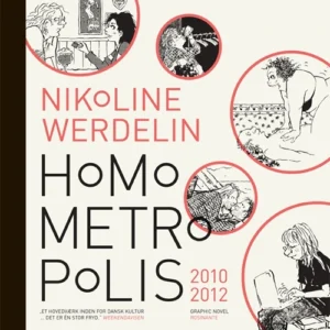 Homo Metropolis 2010-2012