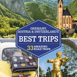 Germany, Austria & Switzerland's Best Trips