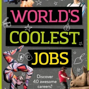World's Coolest Jobs: Discover 40 awesome careers