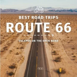 Route 66 Best Road Trips
