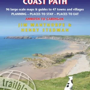 Pembrokeshire Coast Path: Amroth to Cardigan