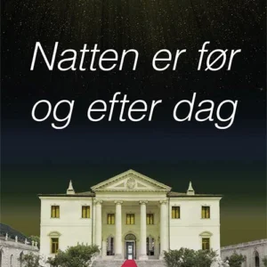 Natten er før og efter dag
