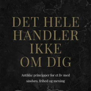 Det hele handler ikke om dig