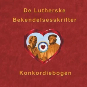 De Lutherske Bekendelsesskrifter