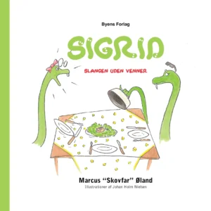 Sigrid  -  slangen uden venner