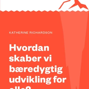 Hvordan skaber vi bæredygtig udvikling for alle?
