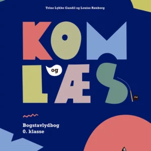 Kom og læs. Bogstavlydbog 0. klasse