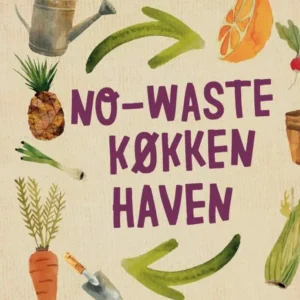 No-waste køkkenhaven