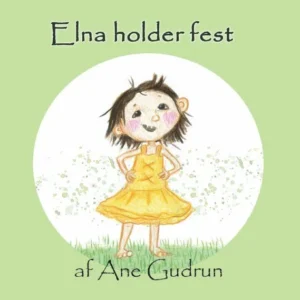 Elna holder fest