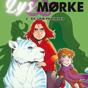 Lys og mørke 2: En grib på himlen