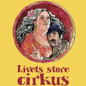 Livets store cirkus