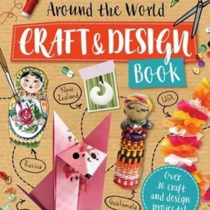 Around the World Craft and Design Book