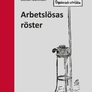 Arbetslösas röster