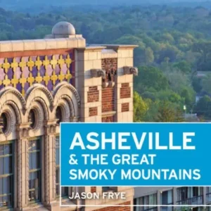 Asheville & the Great Smoky Mountains