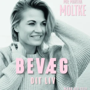 Bevæg dit liv