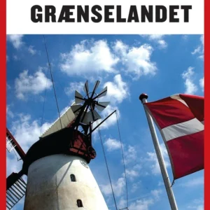 Turen går til grænselandet