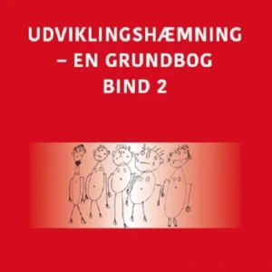 Udviklingshæmning  -  en grundbog, bind 2