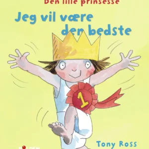 Den lille prinsesse: Jeg vil være den bedste