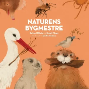 Naturens bygmestre