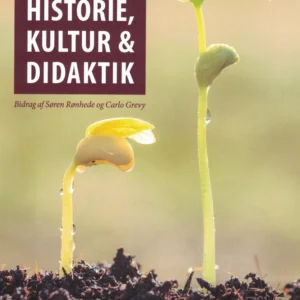 Historie, kultur og didaktik