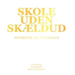 Skole uden skældud