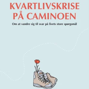 Kvartlivskrise på Caminoen