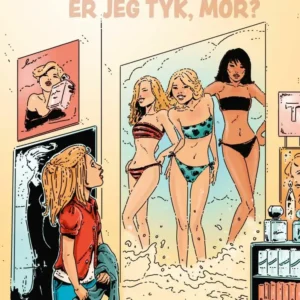 K for Klara (14) - Er jeg tyk, mor?