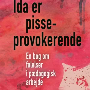 Ida er pisseprovokerende