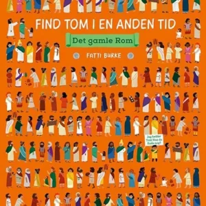 Find Tom i en anden tid - Det gamle Rom