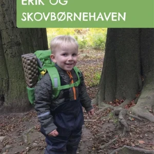 Erik og skovbørnehaven