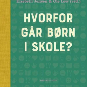 Hvorfor går børn i skole?