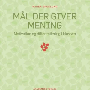 Mål der giver mening