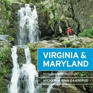 Virginia & Maryland: Including Washington DC