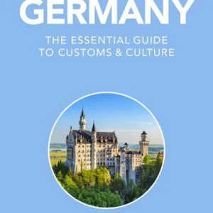 Culture Smart Germany: The essential guide to customs & culture