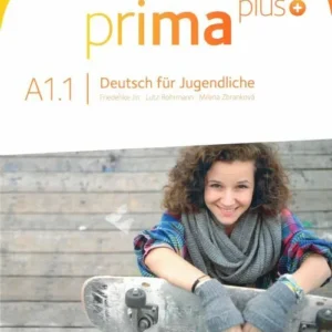 Prima plus - Deutsch für Jugendliche A1.1: Schülerbuch