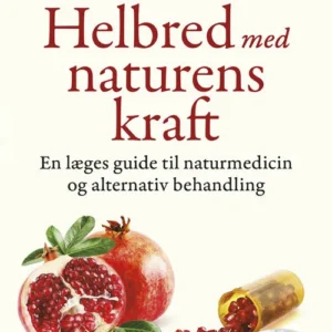 Helbred med naturens kraft